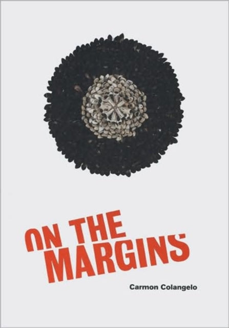 Book cover of: On the Margins. By: Carmon Colangelo