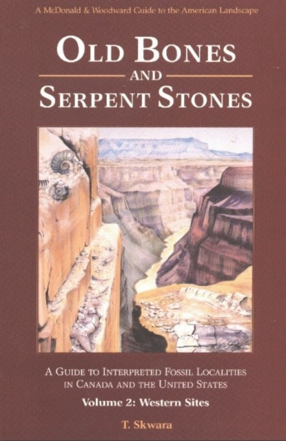 Book cover of: Old Bones & Serpent Stones. By: Theresa Skwara