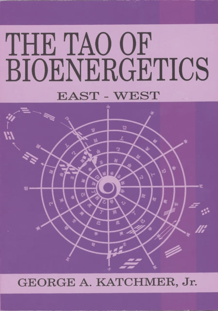 Book cover of: Tao of Bioenergetics