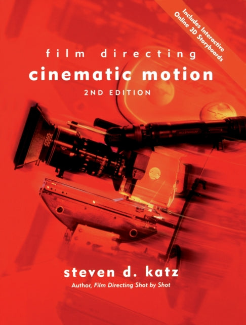 Book cover of: Film Directing Cinematic Motion. By: Steven D. Katz