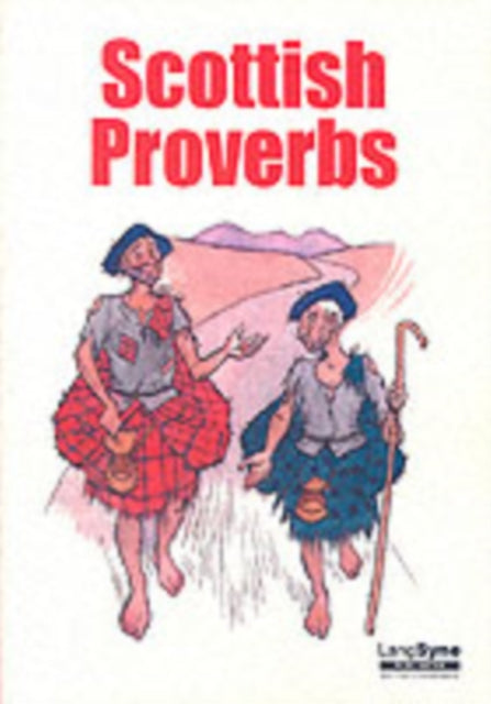 Book cover of: Old Scots Proverbs. By: Kenneth Laird