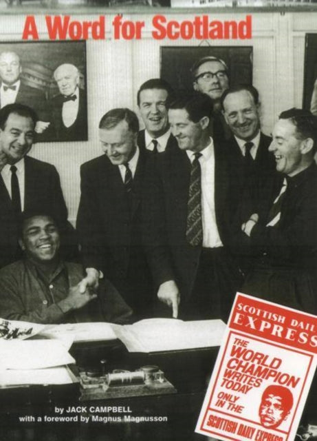 Book cover of: Word for Scotland. By: Jack Campbell