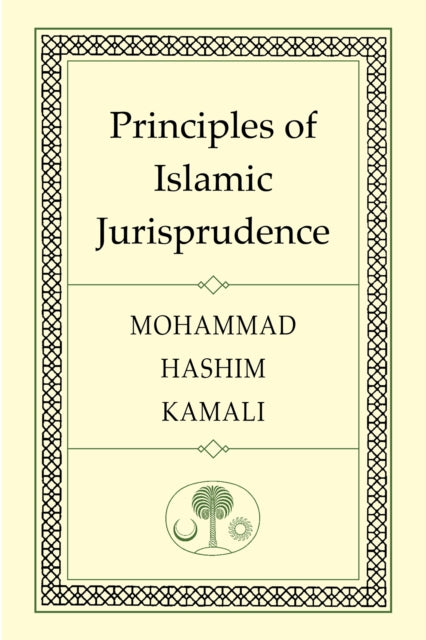 Book cover of: Principles of Islamic Jurisprudence