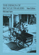 Book cover of: Design of Bicycle Trailers. By: Michael Ayre