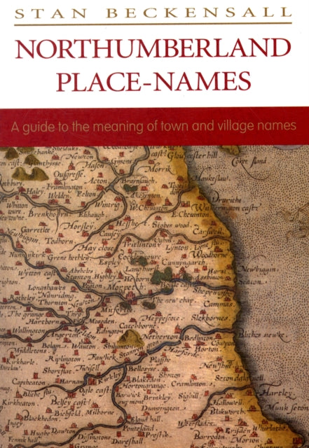 Book cover of: Northumberland Place Names. By: Stan Beckensall