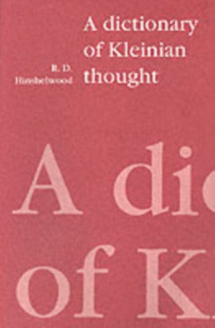 Book cover of: Dictionary of Kleinian Thought