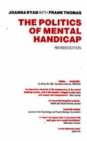 The Politics of Mental Handicap