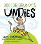 Book cover of: Doctor Grundy's Undies. By: Dawn McMillan
