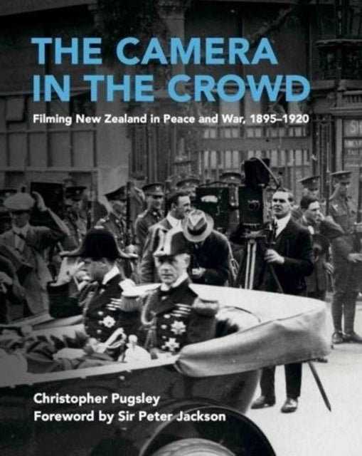 Book cover of: Camera in the Crowd. By: Christopher Pugsley