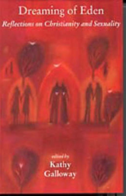 Book cover of: Dreaming of Eden. By: Kathy Galloway