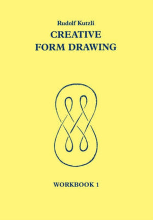 Creative Form Drawing: Workbook 1