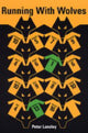 Book cover of: Running with Wolves