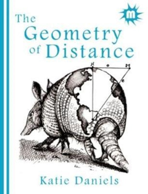 Book cover of: Geometry of Distance. By: Katie Daniels