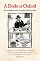 Book cover of: Dodo at Oxford. By: Philip Atkins