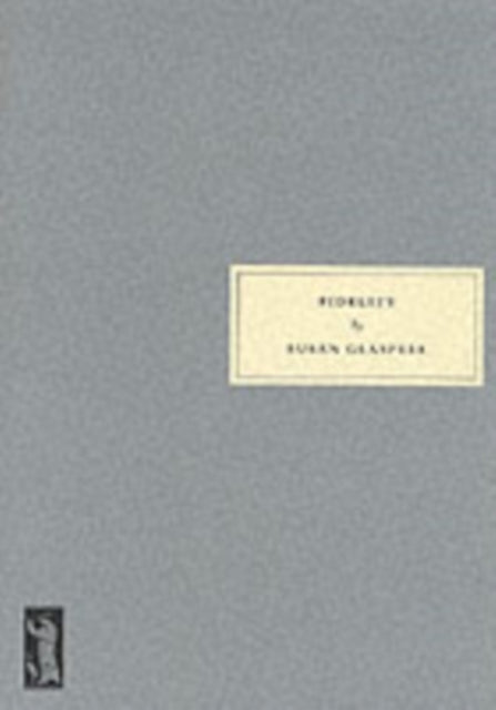 Book cover of: Fidelity. By: Susan Glaspell