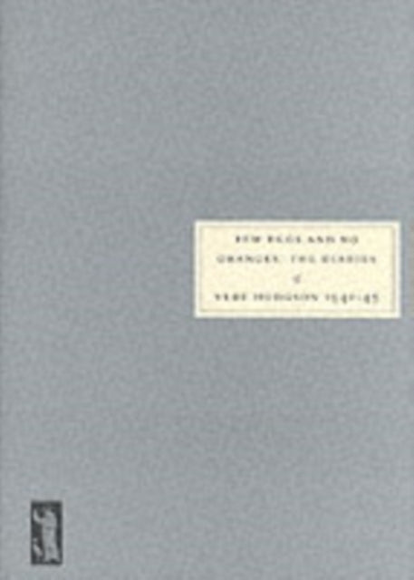 Book cover of: Few Eggs and No Oranges. By: Vere Hodgson