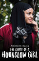 Book cover of: Diary of a Hounslow Girl. By: Ambreen Razia