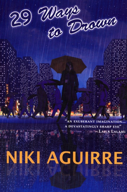 Book cover of: 29 Ways to Drown. By: Niki Aguirre
