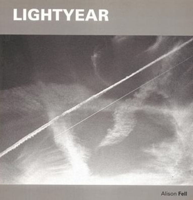 Book cover of: Lightyear. By: Alison Fell