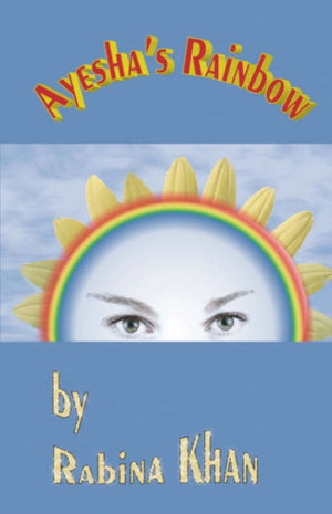 Ayesha's Rainbow