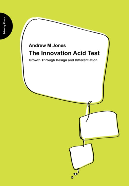 Book cover of: Innovation Acid Test
