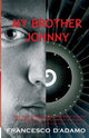 Book cover of: My Brother Johnny