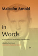 Book cover of: Malcolm Arnold in Words. By: Malcolm Arnold