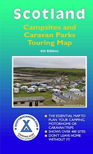Book cover of: Scotland Campsites and Caravan Parks