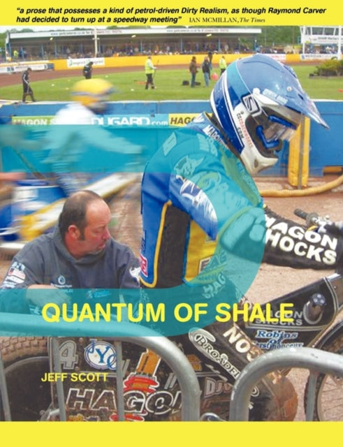 Book cover of: Quantum of Shale. By: Jeff Scott