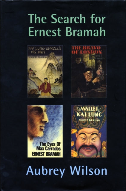 The Search for Ernest Bramah