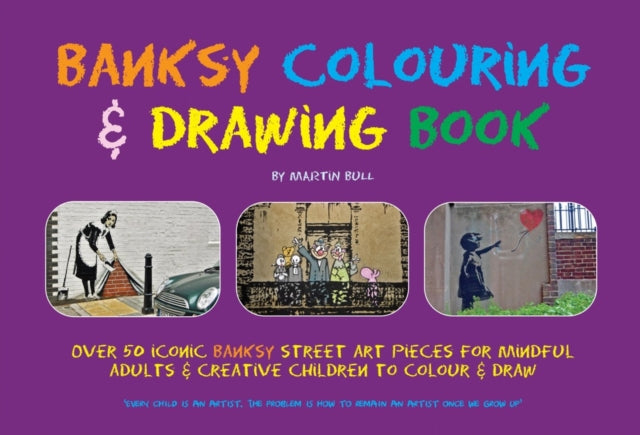 Book cover of: Banksy Colouring & Drawing Book