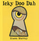 Book cover of: Icky Doo Dah