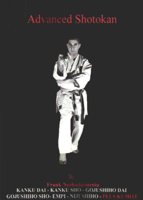 Book cover of: Advanced Shotokan 2nd Edition