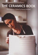 Book cover of: Ceramics Book. By: Bonnie Kemske