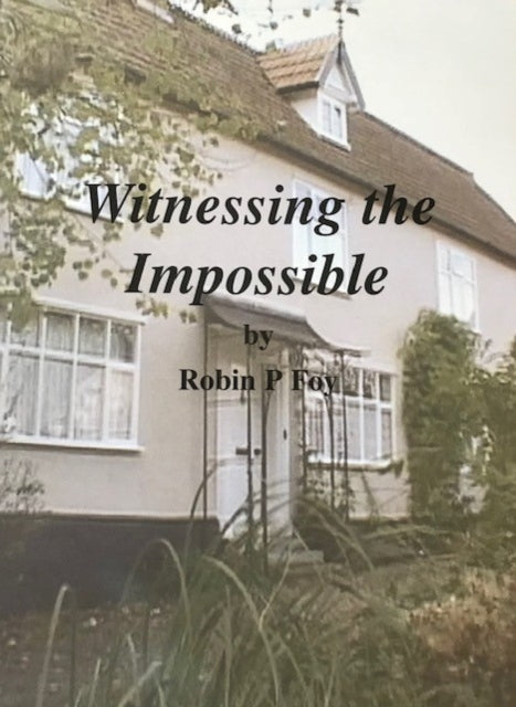 Book cover of: Witnessing the Impossible