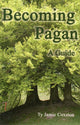 Book cover of: Becoming Pagan