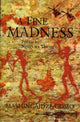 Book cover of: Fine Madness. By: Mashingaidze Gomo