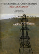 Book cover of: Unofficial Countryside. By: Richard Mabey