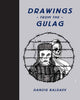 Book cover of: Drawings from the Gulag