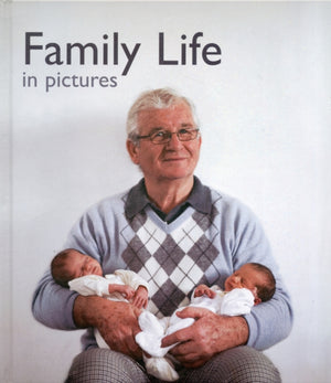 Family Life in Pictures