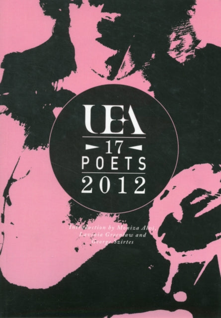 Book cover of: UEA: 17 Poets 2012. By: Nathan Hamilton