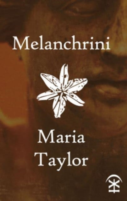 Book cover of: Melanchrini. By: Maria Taylor