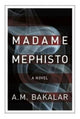 Book cover of: Madame Mephisto