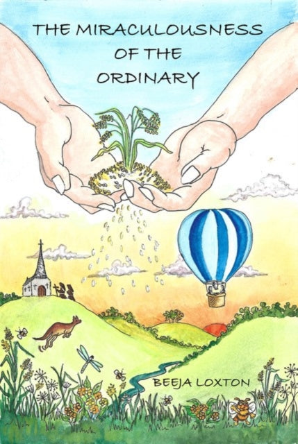 Book cover of: Miraculousness of the Ordinary