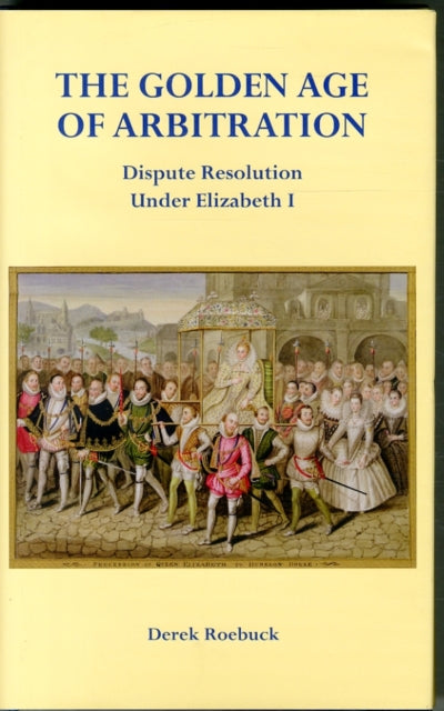 Book cover of: Golden Age of Arbitration