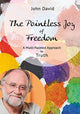 Book cover of: Pointless Joy of Freedom
