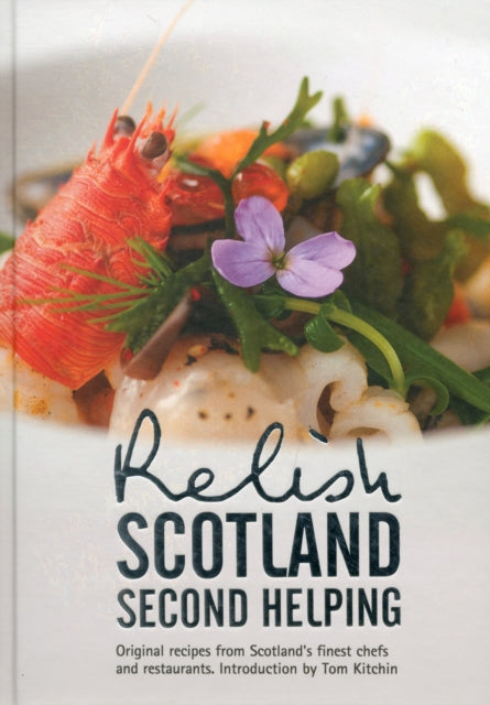 Book cover of: Relish Scotland - Second Helping. By: Duncan L. Peters