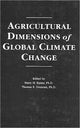 Book cover of: Agricultural Dimensions of Global Climate Change