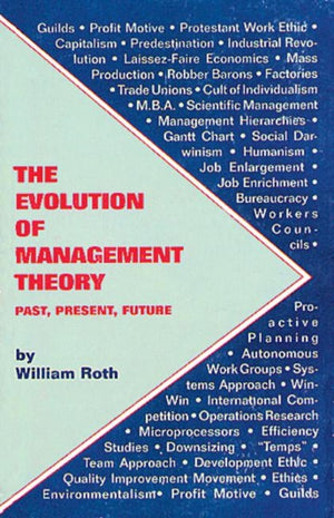The Evolution of Management Theory