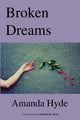 Book cover of: Broken Dreams. By: Amanda Hyde